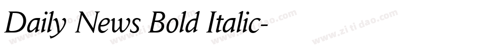 Daily News Bold Italic字体转换